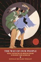The Way of Our People - Donald Richard Wright - 9781616494544