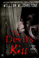 The Devil's Kiss - William W. Johnstone - 9781616507770