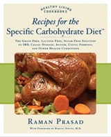 Recipes for the Specific Carbohydrate Diet - Raman Prasad - 9781616738457