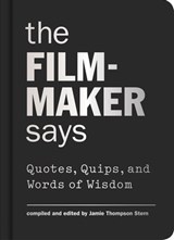 The Filmmaker Says -  - 9781616892852