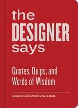The Designer Says -  - 9781616892944
