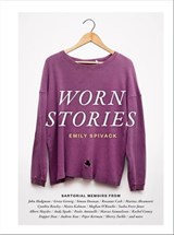 Worn Stories - Emily Spivack - 9781616893606