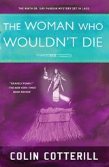 The Woman Who Wouldn't Die - Colin Cotterill - 9781616952075