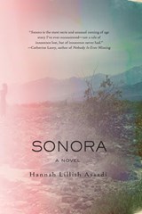 Sonora - Hannah Lillith Assadi - 9781616957933