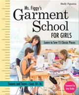 Ms. Figgy's Garment School for Girls - Shelly Figueroa - 9781617450631