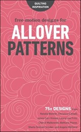 Free-Motion Designs for Allover Patterns - Natalia Bonner ; Christina Cameli - 9781617456244