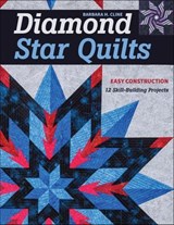 Diamond Star Quilts - Barbara H. Cline - 9781617459771