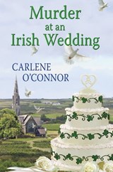 Murder at an Irish Wedding - Carlene O'Connor - 9781617738494