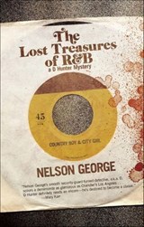 The Lost Treasures of R&B - Nelson George - 9781617753275