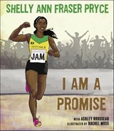 I Am a Promise - Shelly Ann Fraser Pryce ; Ashley Rousseau - 9781617757747