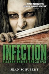Infection - Sean Schubert - 9781618680174