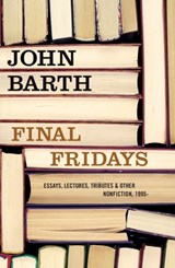 Final Fridays - John Barth - 9781619020870