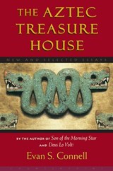 Aztec Treasure House - Evan S. Connell - 9781619026919