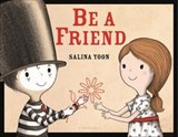 Be a Friend - Salina Yoon - 9781619639522