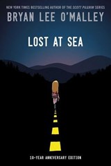 Lost at Sea: Tenth Anniversary Edition - Bryan Lee O'Malley - 9781620100783