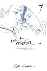Wet Moon Vol. 7: Morning Cold - Sophie Campbell - 9781620105467