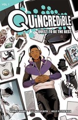 Quincredible Vol. 1: Quest to be the Best - Rodney Barnes - 9781620108802