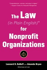 The Law (in Plain English) for Nonprofit Organizations - Leonard D. DuBoff ; Amanda Bryan - 9781621536888
