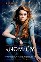 Anomaly - Tonya Kuper - 9781622664061