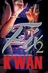 The Fix 2 - K'wan - 9781622863648