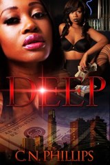 Deep - C. N. Phillips - 9781622864805