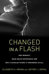 Changed in a Flash - Elizabeth G. Krohn ; Jeffrey J. Kripal - 9781623173012