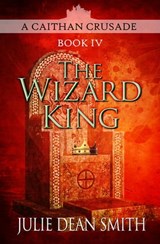 The Wizard King - Julie Dean Smith - 9781625670199