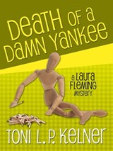 Death of a Damn Yankee - Toni L. P. Kelner - 9781625670458