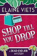 Shop Till You Drop - Elaine Viets - 9781625673183