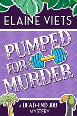 Pumped for Murder - Elaine Viets - 9781625673275