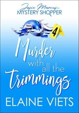 Murder with All the Trimmings - Elaine Viets - 9781625673367