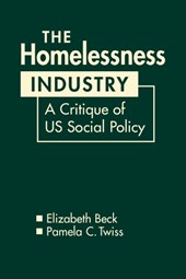 The Homelessness Industry
