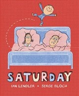 Saturday - Ian Lendler ; Serge Bloch - 9781626728639