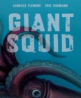 Giant Squid - Candace Fleming - 9781626729728