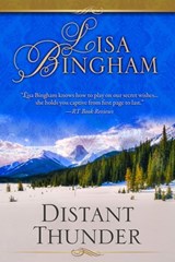 Distant Thunder - Lisa Bingham - 9781626811973
