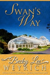 Swan's Way - Becky Lee Weyrich - 9781626813267