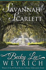 Savannah Scarlett - Becky Lee Weyrich - 9781626813274