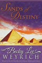 Sands of Destiny - Becky Lee Weyrich - 9781626813281