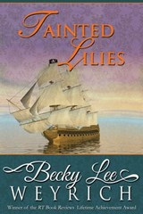 Tainted Lilies - Becky Lee Weyrich - 9781626813359