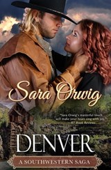 Denver - Sara Orwig - 9781626814844