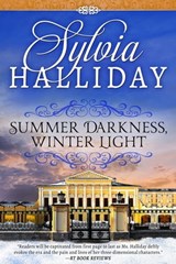 Summer Darkness, Winter Light - Sylvia Halliday - 9781626815421