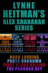 Lynne Heitman's Alex Shanahan Series - Lynne Heitman - 9781626815476