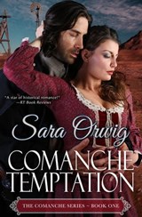 Comanche Temptation - Sara Orwig - 9781626817708