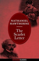 The Scarlet Letter (Diversion Classics) - Nathaniel Hawthorne - 9781626819696