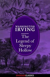 The Legend of Sleepy Hollow (Diversion Classics) - Washington Irving - 9781626819719