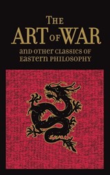 The Art of War - Sun Tzu ; Lao-Tzu ; Confucius ; Mencius - 9781626868205