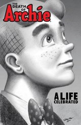 The Death of Archie - Paul Kupperberg - 9781627389792