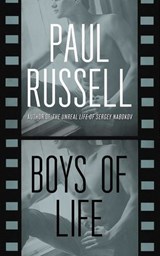 Boys of Life - Paul Russell - 9781627781732