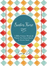 Savoir Faire - Laura Lee - 9781627889551