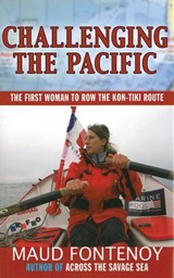 Challenging the Pacific - Maud Fontenoy - 9781628722284